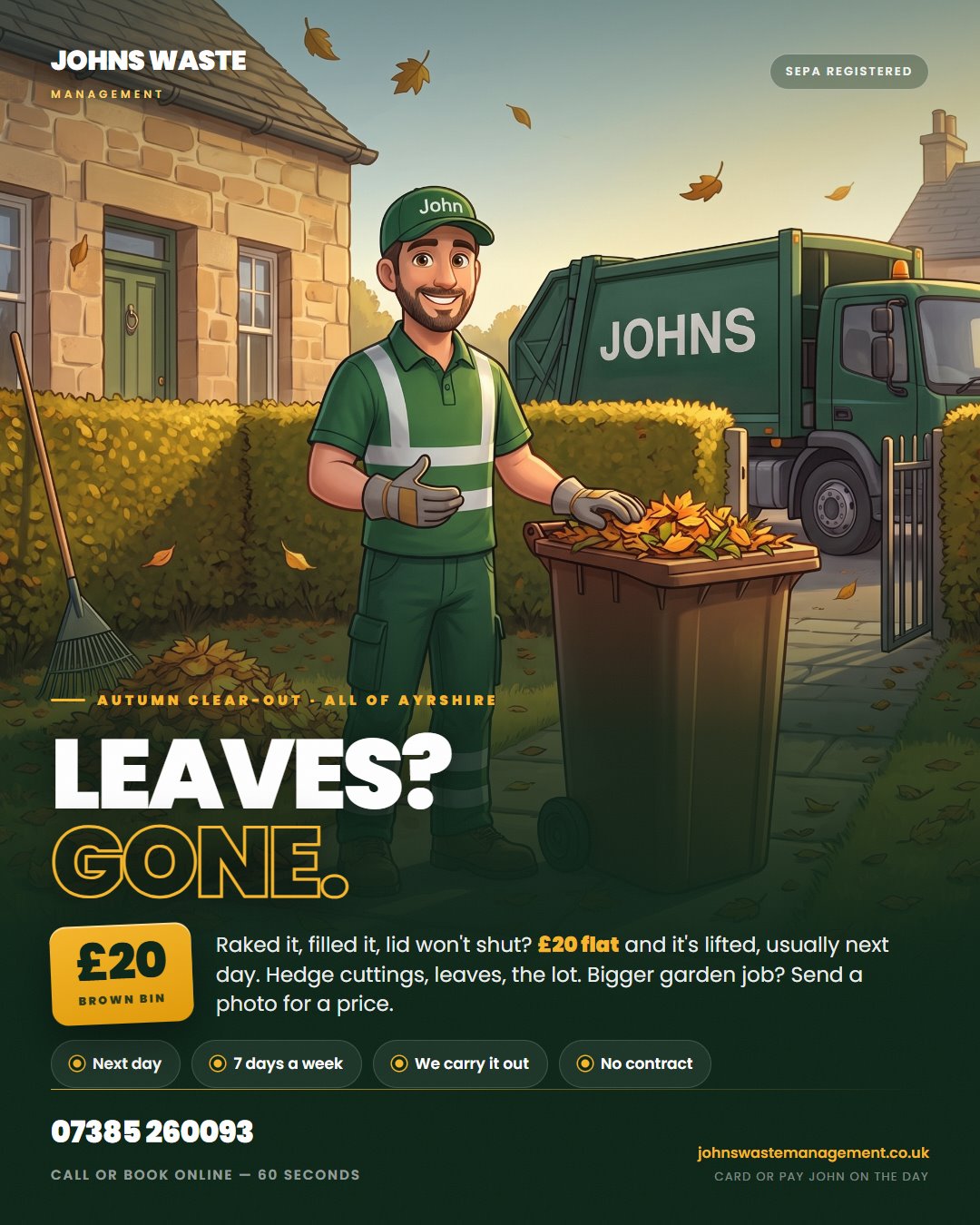 Johns Waste Management — brown bin full of autumn leaves, emptied for £20